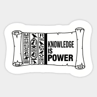 Knowledge is Power - Egyptian Scroll Sticker